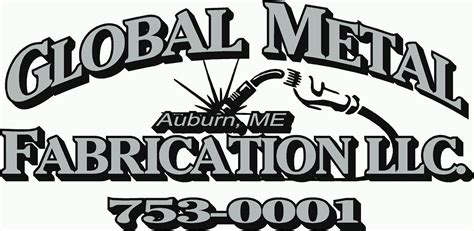 global metal fabrication llc|Global Metal Fab LLC in Auburn, ME 04210 .